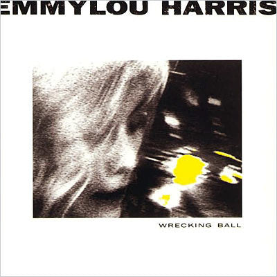 Emmylou Harris – Wrecking Ball - USED CD