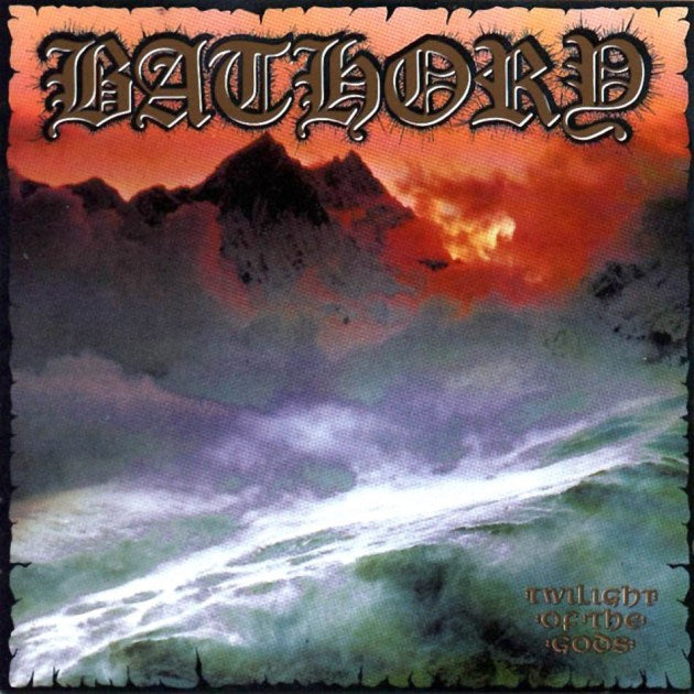 LP - Bathory - Twilight Of The Gods