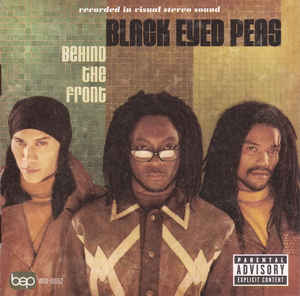 Black Eyed Peas ‎– Behind The Front - USED CD