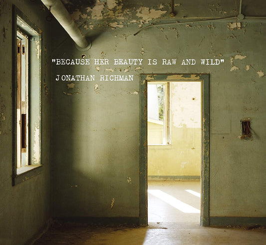 Jonathan Richman - Because Her Beauty - CD