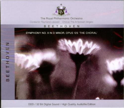 Beethoven - The Royal Philharmonic Orchestra, Raymond Leppard, The Ambrosian Singers – Symphony No. 9 In D Minor, Opus 125 "The Choral" - USED CD