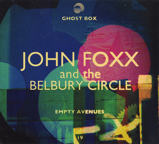 John Foxx and The Belbury Circle – Empty Avenues- USED CD