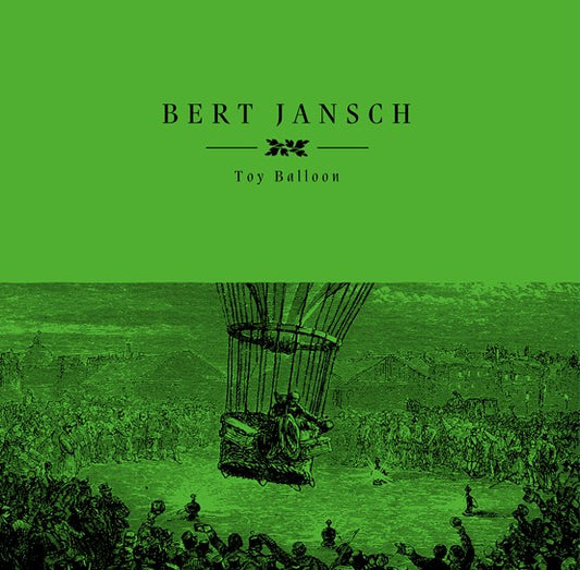 Bert Jansch - Toy Balloon - LP