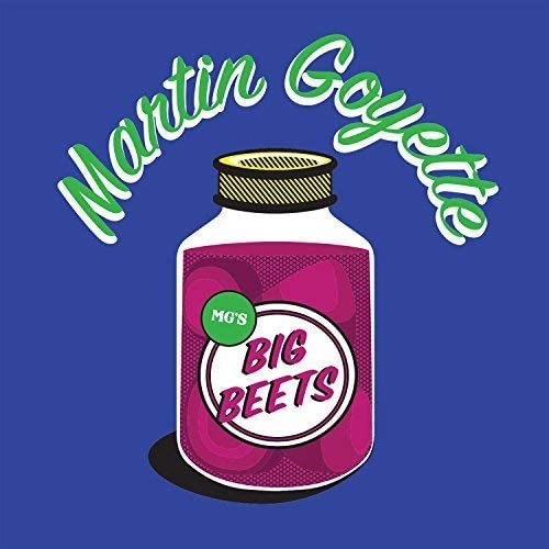 Martin Goyette – Big Beets - USED CD