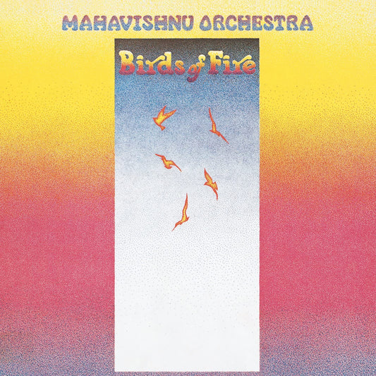 CD - Mahavishnu Orchestra - Birds Of Fire