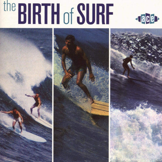 Birth Of Surf - CD