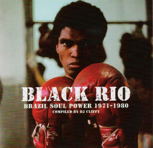 Various ‎– Black Rio - Brazil Soul Power 1971-1980 - CD