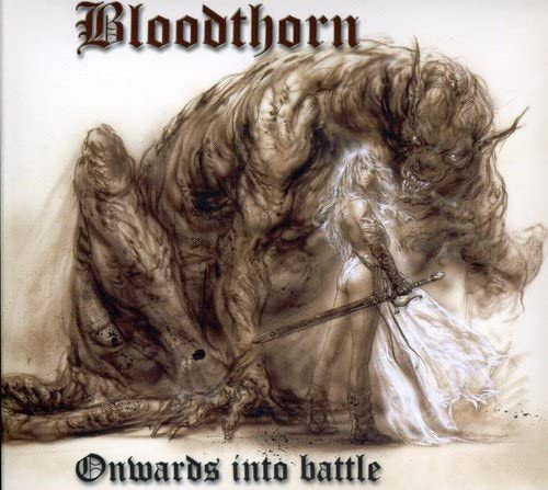 Bloodthorn - Onwards Into Battle - CD
