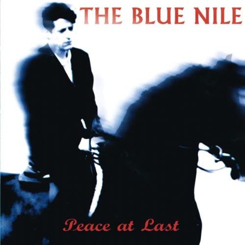 The Blue Nile ‎– Peace At Last - USED CD