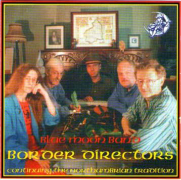 The Border Directors - Blue Moon Band - - USED CD