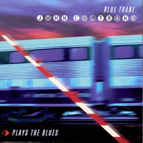 John Coltrane – Blue Trane: John Coltrane Plays The Blues - USED CD