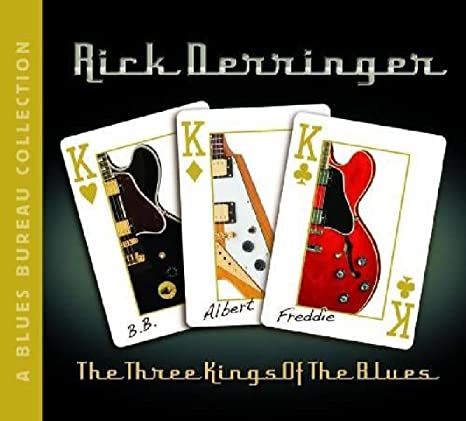 Rick Derringer - The Three Kings Of The Blues - CD