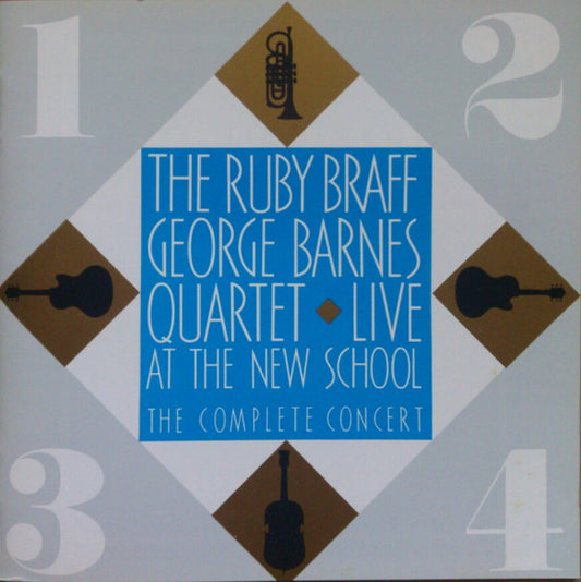 Ruby Braff / George Barnes Quartet – Live At The New School - The Complete Concert- USED CD