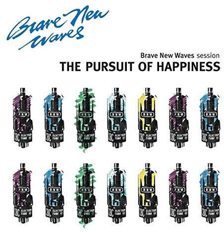 Pursuit of Happiness - Brave New Waves - CD