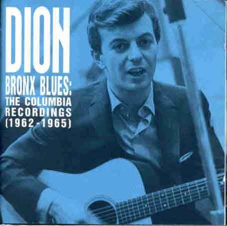 Dion - Bronx Blues The Columbia Recordings 62-65 - CD