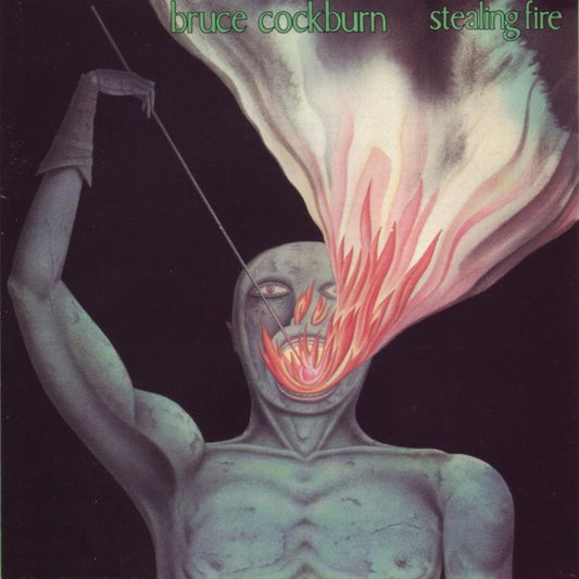 Bruce Cockburn - Stealing Fire - LP