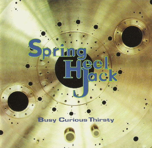 Spring Heel Jack - Busy Curious Thirsty - USED CD