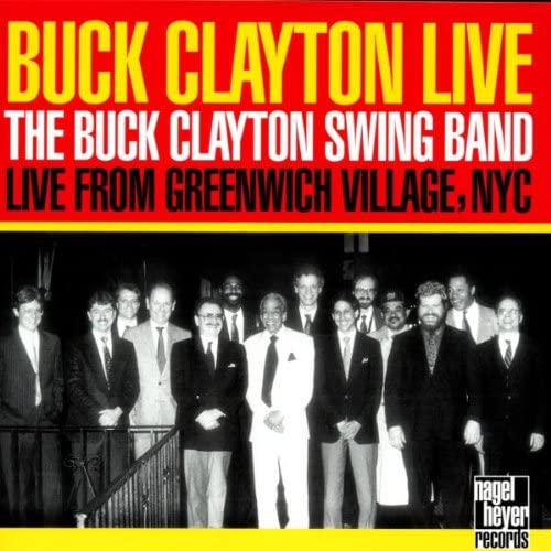 The Buck Clayton Swing Band – Buck Clayton Live - USED CD