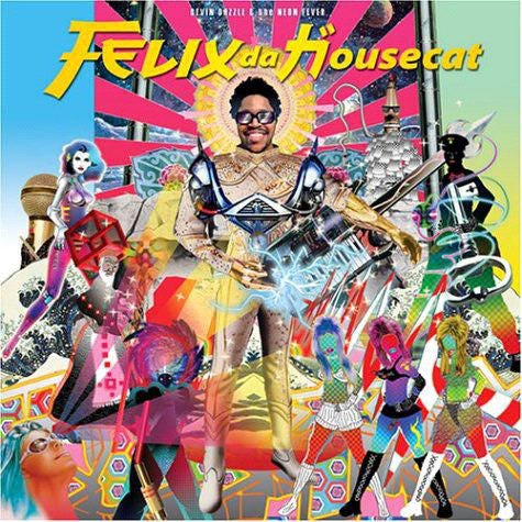 Felix Da Housecat – Devin Dazzle & The Neon Fever - USED CD