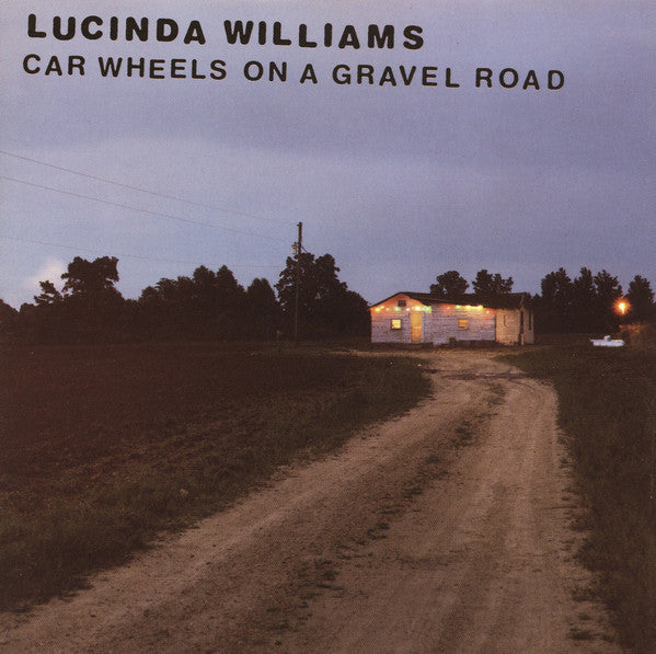 Lucinda Williams – Car Wheels On A Gravel Road - USED CD