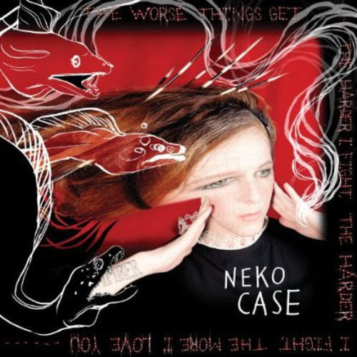 CD - Neko Case - The Worse Things Get the Harder I Fight . . .