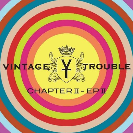 Vintage Trouble - Chapter II, EP II 2CD