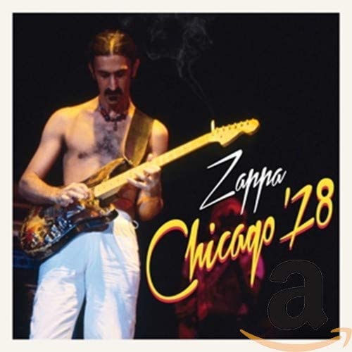 Frank Zappa - Chicago 78' -2CD