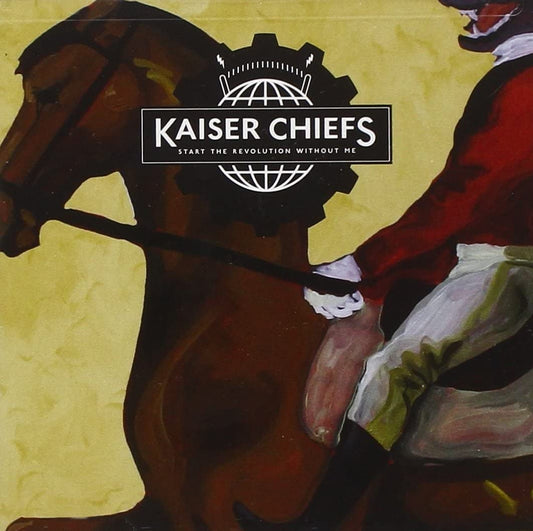 Kaiser Chiefs - Start The Revolution Without Me -USED CD