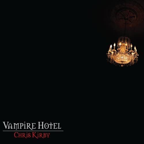 Chris Kirby – Vampire Hotel- USED CD