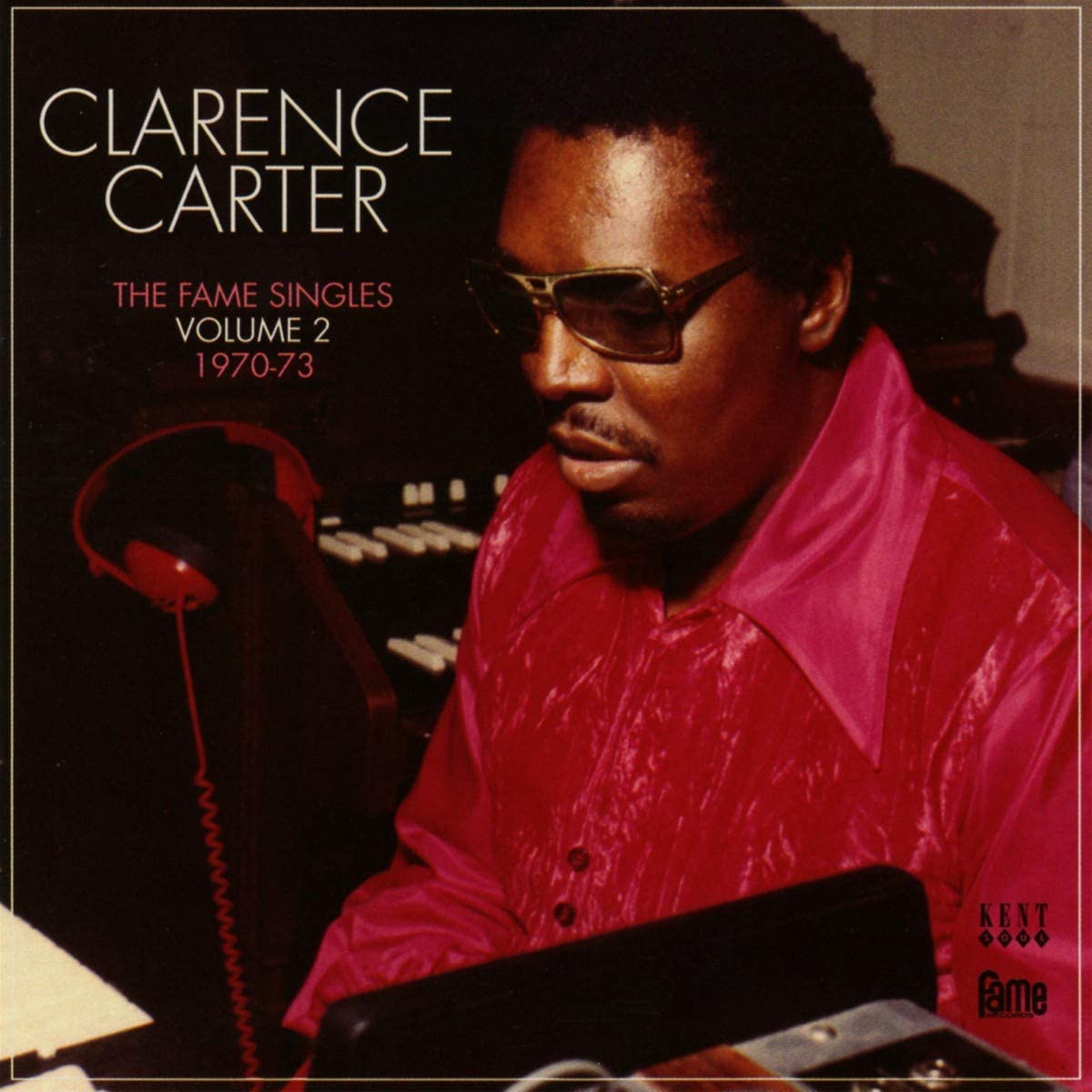 Clarence Carter - The Fame Singles Vol. 2 - CD