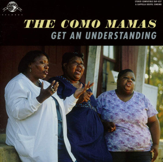 The Como Mamas - Get An Understanding - CD