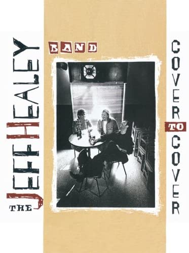 Jeff Healey Band - Cover To Cover - CD
