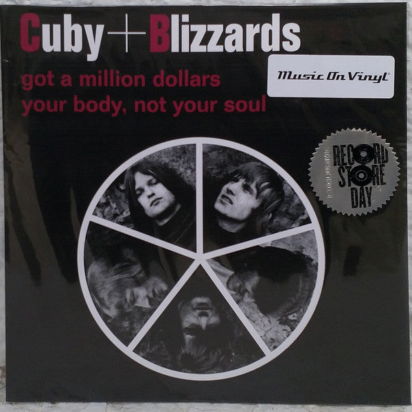 Cuby + Blizzards – Got A Million Dollars / Your Body, Not Your Soul - 7"