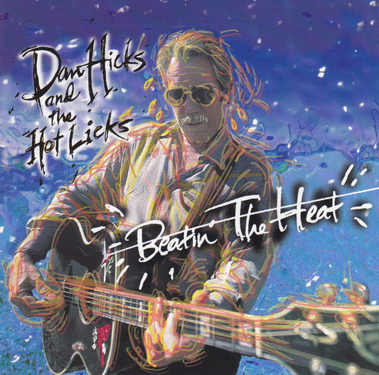 Dan Hicks And The Hot Licks – Beatin' The Heat -USED CD