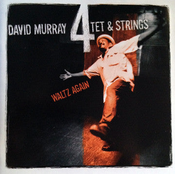David Murray 4Tet & Strings - Waltz Again - CD