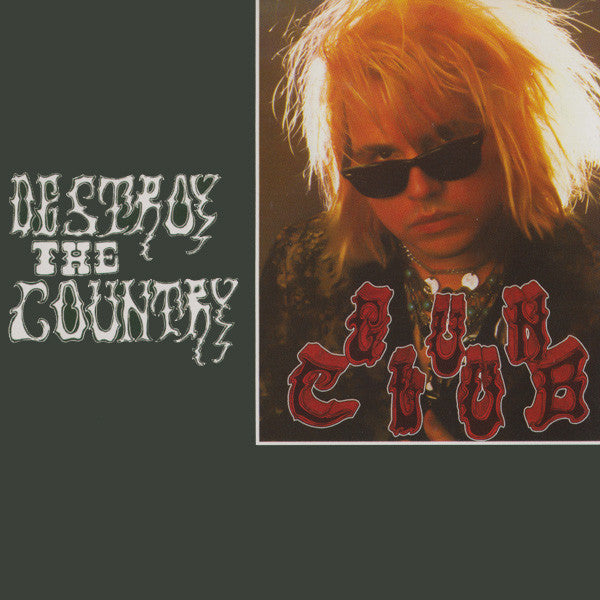 Gun Club - Destroy The Country - CD