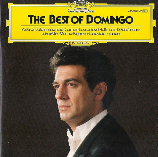 Placido Domingo – The Best Of Domingo - Arias From Aida, Un Ballo In Maschera, Carmen, Les Contes D'Hoffmann, L'Elisir D'Amore, Luisa Miller, Martha, Rigoletto, La Traviata, Turandot. - USED CD