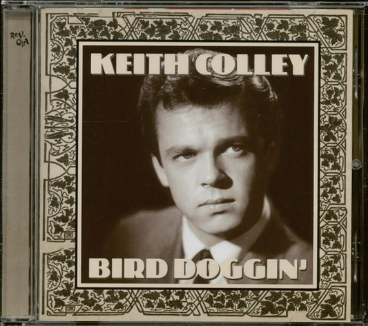 Keith Colley – Bird Doggin' - USED CD