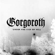 Gorgoroth - Under the Sign of Hell - CD