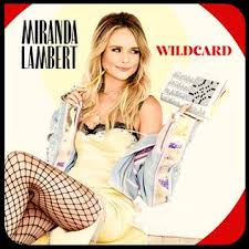Miranda Lambert - Wildcard - CD