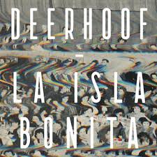 Deerhoof - La Isla Bonita - CD
