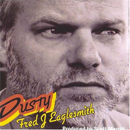 Fred Eaglesmith – Dusty - USED CD