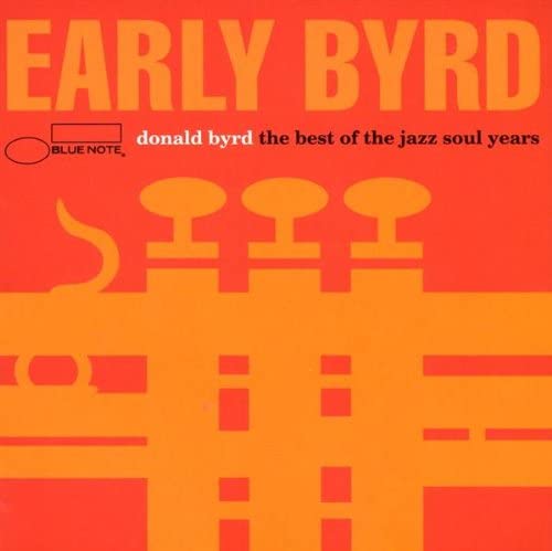 USED CD - Donald Byrd – Early Byrd - The Best Of The Jazz Soul Years