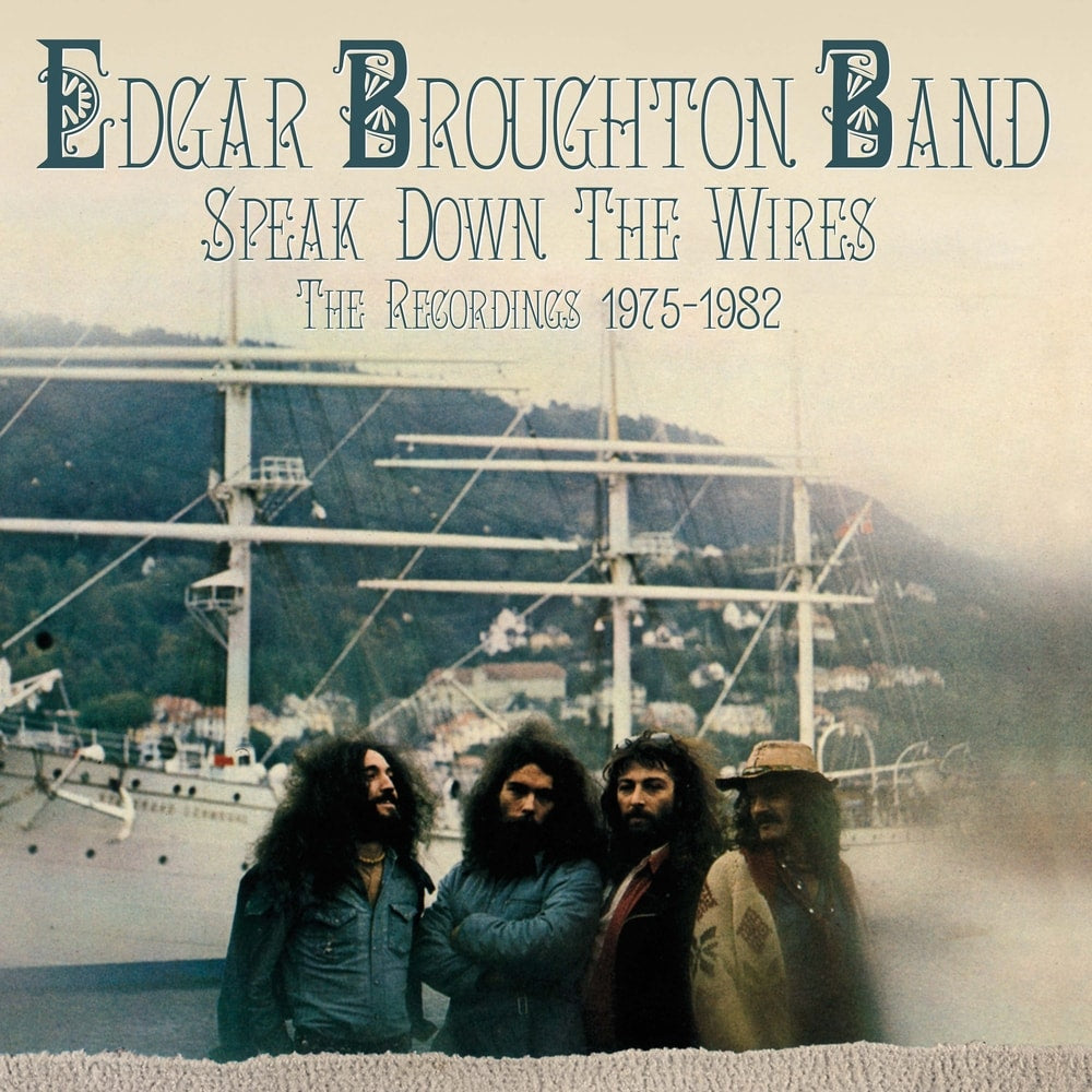 Edgar Broughton Band: Speak Down The Wires- The Recordings 1975-1982 - 4CD