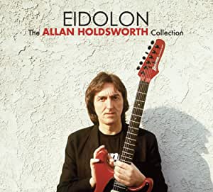 2CD - Allan Holdsworth - Eidolon