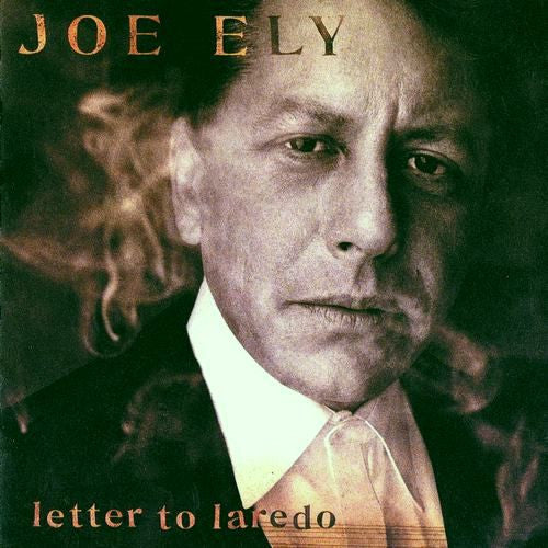 Joe Ely – Letter To Laredo - USED CD