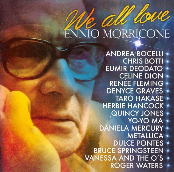 Various – We All Love Ennio Morricone - USED CD