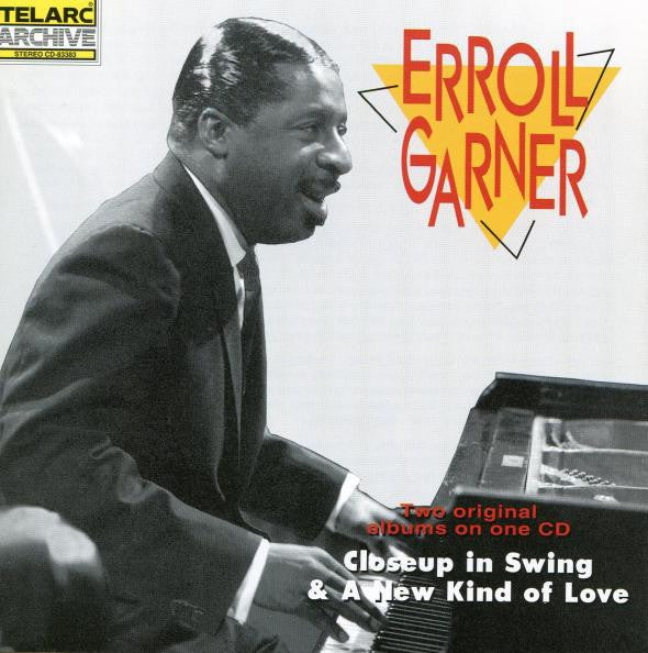 Erroll Garner ‎– Closeup In Swing & A New Kind Of Love - USED CD