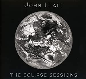 John Hiatt - Eclipse Sessions - CD