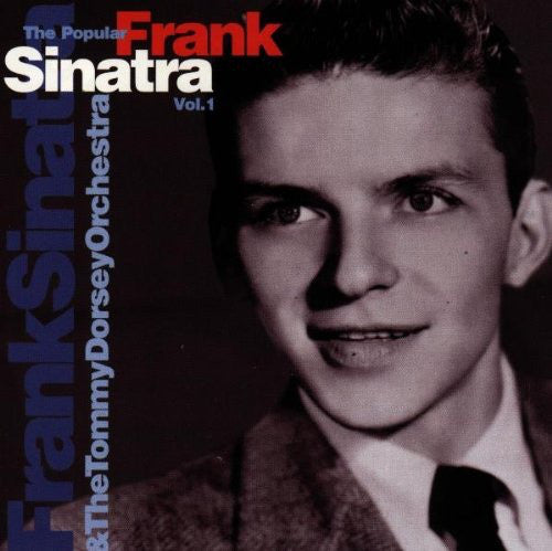 Frank Sinatra & The Tommy Dorsey Orchestra  – The Popular Sinatra Vol. 1 - USED CD